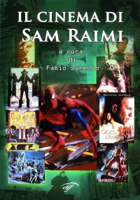 Immagine copertina libro Il cinema di Sam Raimi