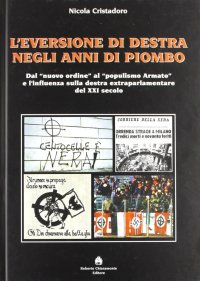 Immagine copertina libro Eversione di Destra negli anni di piombo