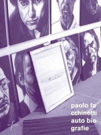 Immagine copertina libro Paolo Facchinetti. Autobiografie
