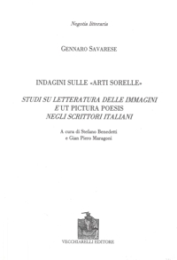 Immagine copertina libro Indagine sulle «arti sorelle». Studi su letteratura delle immagini e «ut pictura poesis» negli scrittori italiani