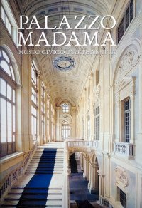 Immagine copertina libro Palazzo Madama. Museo Civico d'Arte Antica. Ediz. illustrata