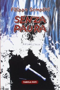 Immagine copertina libro Senza paura
