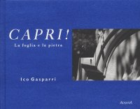 Immagine copertina libro Capri! La foglia e la pietra. Ediz. illustrata