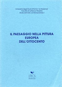 Immagine copertina libro Il paesaggio nella pittura europea dell'Ottocento