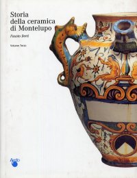 Immagine copertina libro Storia della ceramica di Montelupo. Vol. 3