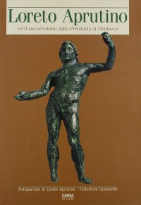 Immagine copertina libro Loreto Aprutino e il suo territorio dalla preistoria al Medioevo