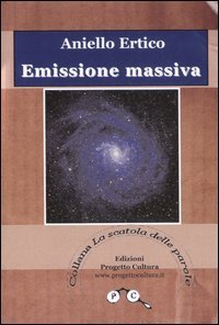 Immagine copertina libro Emissione massiva (Metamorfosi in versi di un inverno)