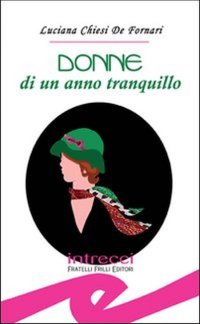 Immagine copertina libro Donne di un anno tranquillo