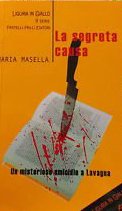 Immagine copertina libro La segreta causa