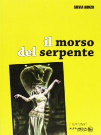 Immagine copertina libro Il morso del serpente