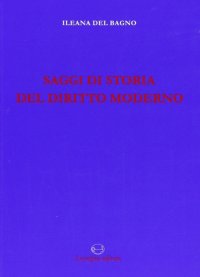 Immagine copertina libro Saggi di storia del diritto moderno