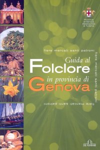 Immagine copertina libro Guida al folclore in povincia di Genova
