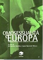 Immagine copertina libro Omosessualità e Europa. Culture, itituzioni, società a confronto