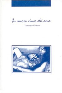 Immagine copertina libro In amore vince chi ama