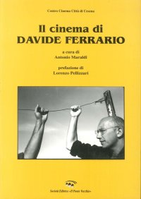 Immagine copertina libro Il cinema di Davide Ferrario