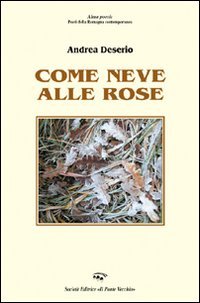 Immagine copertina libro Come neve alle rose