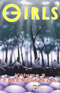 Immagine copertina libro Girls. Vol. 2: Emergenza
