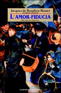Immagine copertina libro L'amor-fiducia