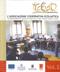 Immagine copertina libro L'associazione cooperativa scolastica. Un metodo didattico per imparare a co-operare e a creare la propria impresa a scuola