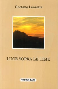 Immagine copertina libro Luce sopra le cime