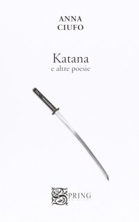 Immagine copertina libro Katana e altre poesie