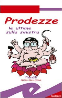 Immagine copertina libro Prodezze. Le ultime sulla sinistra