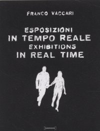 Immagine copertina libro Esposizioni in tempo reale. Ediz. illustrata