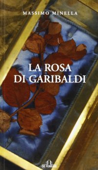 Immagine copertina libro La rosa di Garibaldi