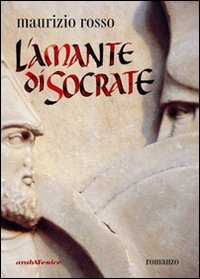 Immagine copertina libro L'amante di Socrate