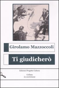 Immagine copertina libro Ti giudicherò
