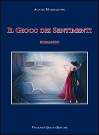 Immagine copertina libro Il gioco dei sentimenti