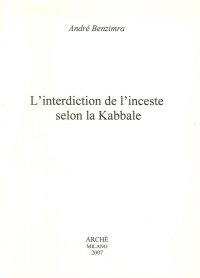 Immagine copertina libro L'interdiction de l'inceste selon la kabbale