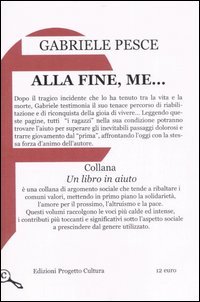 Immagine copertina libro Alla fine, me...