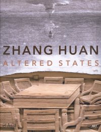 Immagine copertina libro Zhang Huan. Altered States. Catalogo della mostra (New York, 6 settembre 2007-20 gennaio 2008). Ediz. illustrata