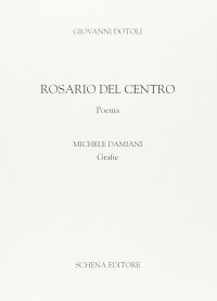 Immagine copertina libro Rosario del Centro. Poema