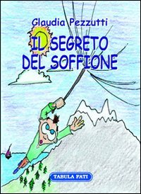 Immagine copertina libro Il segreto del soffione
