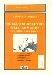 Immagine copertina libro Quello scheletro nell'armadio (o è soltanto una mosca)