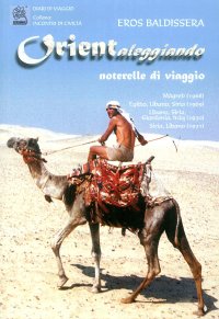 Immagine copertina libro Orientaleggiando. Noterelle di viaggio