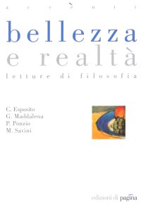 Immagine copertina libro Bellezza e realtà. Letture di filosofia