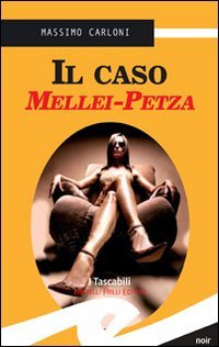 Immagine copertina libro Caso Mellei Petza