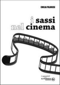 Immagine copertina libro I sassi nel cinema