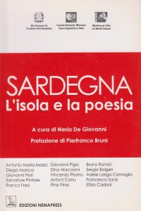 Immagine copertina libro Sardegna, l'isola e la poesia. Testo sardo e italiano