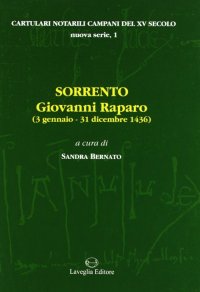 Immagine copertina libro Sorrento: Giovanni Raparo (3 gennaio-31 dicembre 1436)
