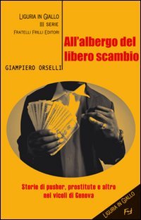 Immagine copertina libro All'albergo del libero scambio