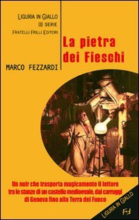 Immagine copertina libro La pietra dei Fieschi