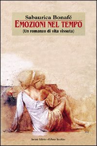 Immagine copertina libro Emozioni nel tempo