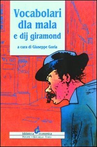 Immagine copertina libro Vocabolari dla mala e dij giramond