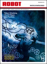 Immagine copertina libro Robot. Rivista di fantascienza (2007). Vol. 51
