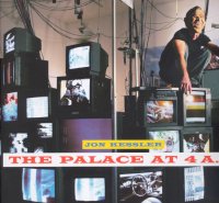 Immagine copertina libro Jon Kessler: The palace at 4 a.m. Catalogo della mostra (New York, 30 ottobre 2005-6 febbraio 2006; Hamburg-Harburg, 10 giugno-31 dicembre 2006; Düsseldorf...). Ediz. illustrata