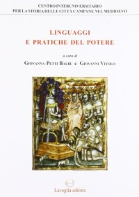 Immagine copertina libro Linguaggi e pratiche del potere. Genova e il Regno di Napoli tra Medioevo ed età moderna